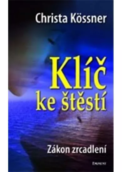 Klíč ke štěstí