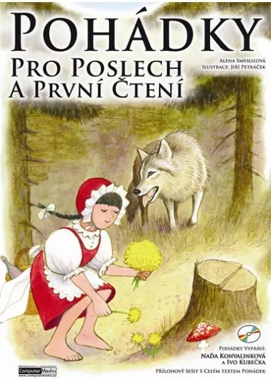 Pohádky pro poslech a první čtení + CD