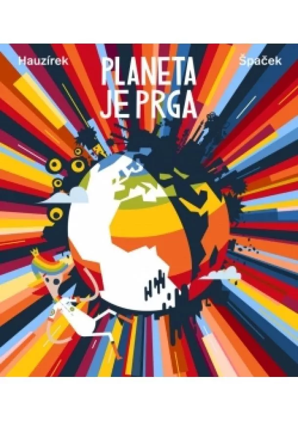 Petr Hauzírek - Planeta je prga