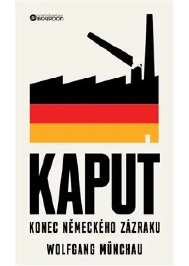 Kaput - Konec německého zázraku
