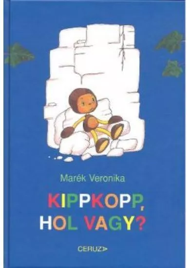 KIPPKOPP, HOL VAGY?