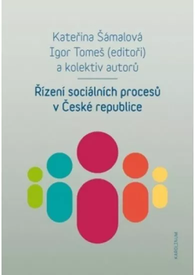 Řízení sociálních procesů v České republ