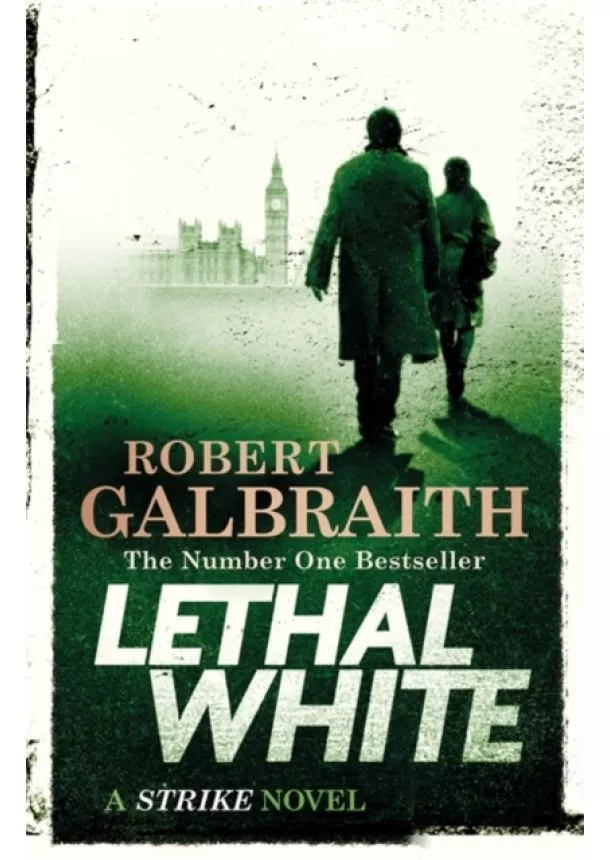 Robert Galbraith - Lethal White