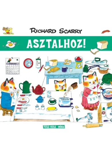 Tesz-Vesz város - Asztalhoz!
