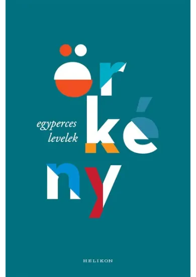 Örkény - Egyperces levelek