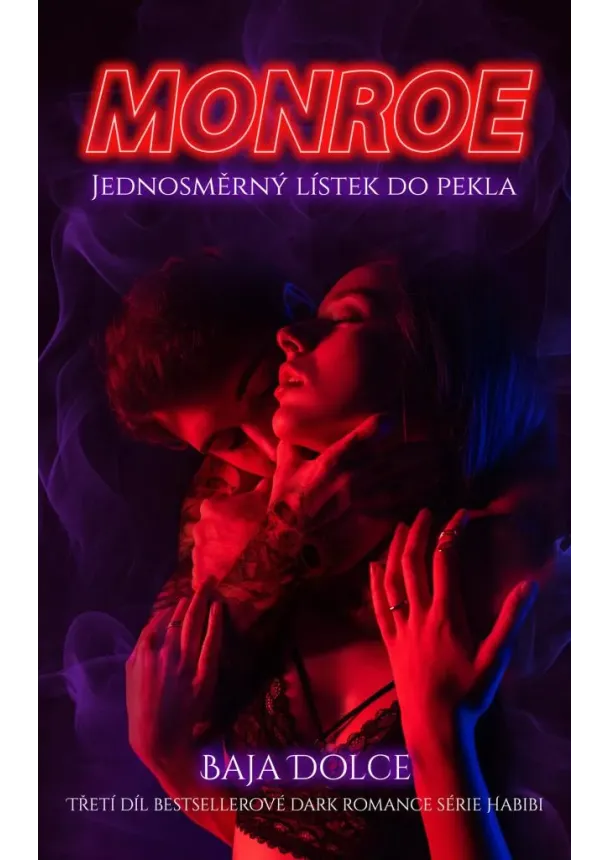 Monroe - Jednosměrný lístek do pekla