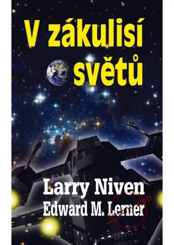 Larry Niven, Edward M. Lerner  - V zákulisí světu