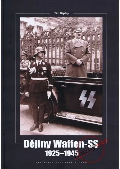 Dějiny Waffen-SS 1925–1945