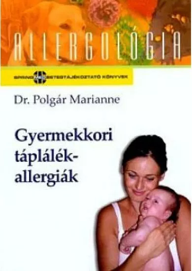 Gyermekkori táplálékallergiák