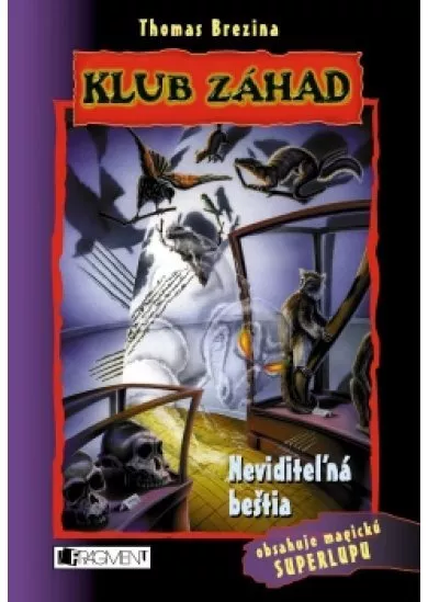 Klub záhad – Neviditeľná beštia