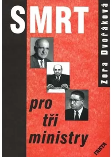 Smrt pro tři ministry