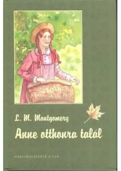 Anne otthonra talál