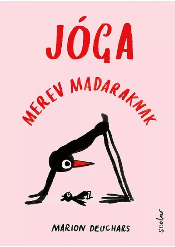 Marion Deuchars - Jóga merev madaraknak