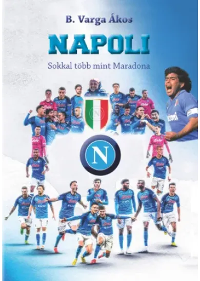 NAPOLI - SOKKAL TÖBB MINT MARADONA