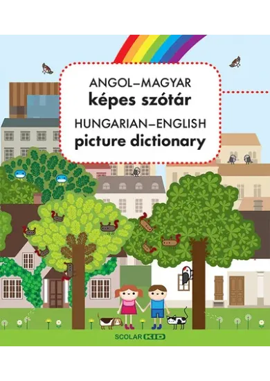 Angol–magyar képes szótár / Hungarian-English Picture Dictionary