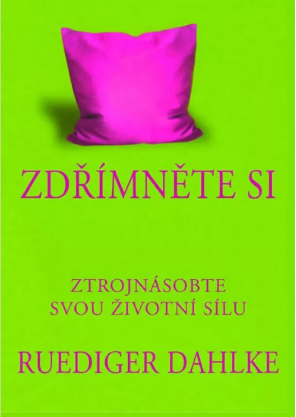 Ruediger Dahlke - Zdřímněte si