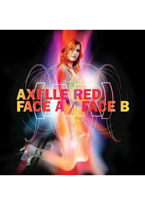 Axelle Red, UNIVERSAL - Axelle Red:  Face A / Face B