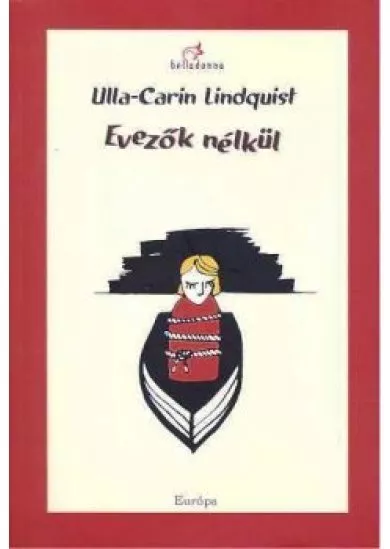 EVEZŐK NÉLKÜL