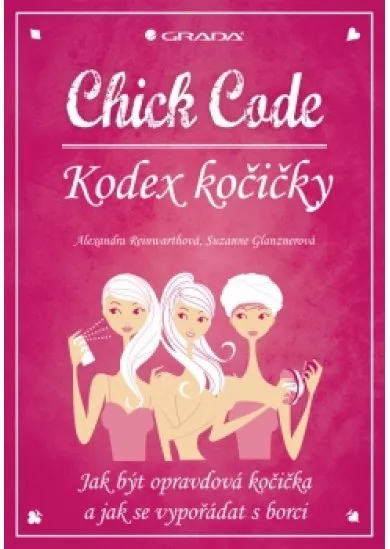 Chick Code – Kodex kočičky