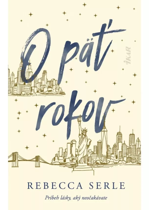 Rebecca Serle - O päť rokov