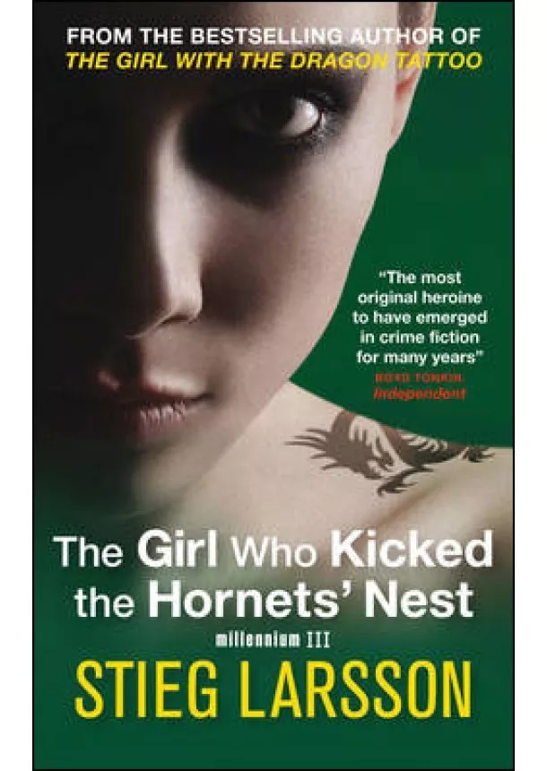 Stieg Larsson - Girl who Kicked the Hornets Nest