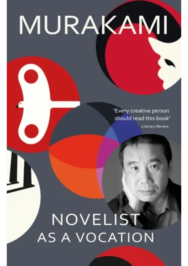 Haruki Murakami - Novelist as a Vocation