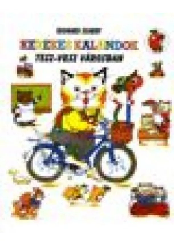 Richard Scarry - KEREKES KALANDOK TESZ-VESZ VÁROSBAN