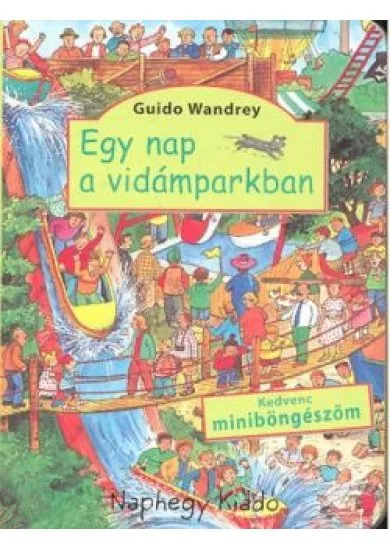 EGY NAP A VIDÁMPARKBAN