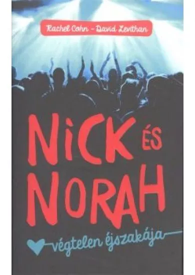 Nick és Norah végtelen éjszakája