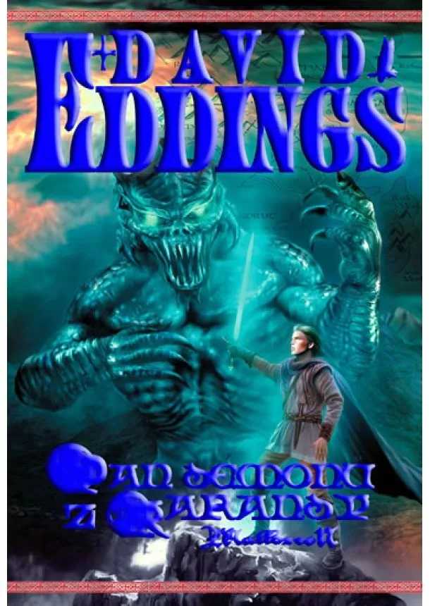 David Eddings - Malloreon 3 - Pán démonů z Karandy