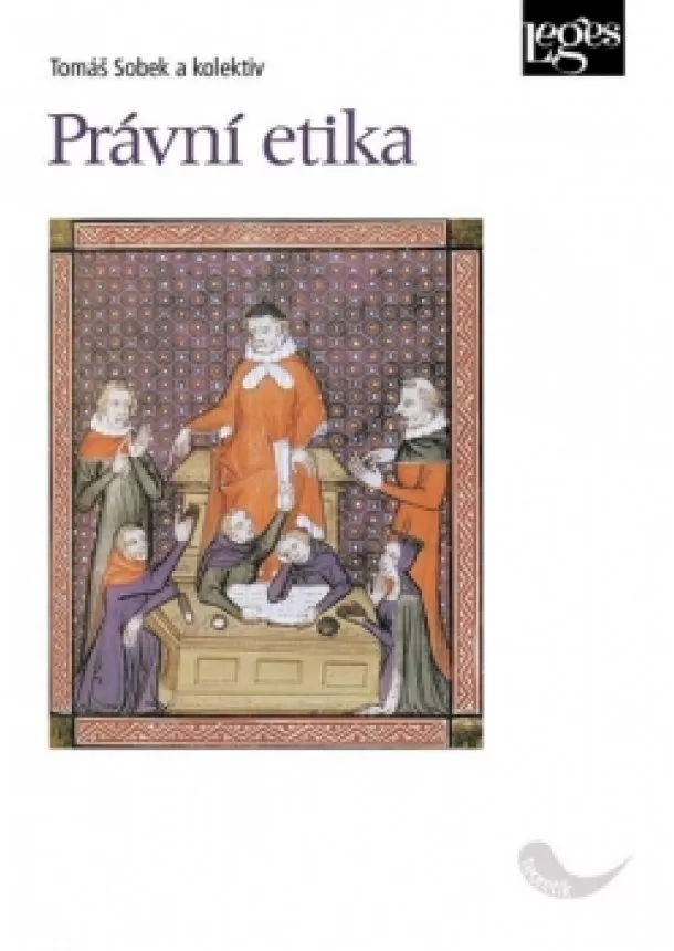 Tomáš Sobek - Právní etika