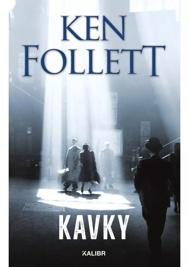 Ken Follett - Kavky