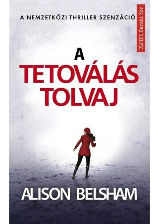 Alison Belsham - A tetoválás tolvaj