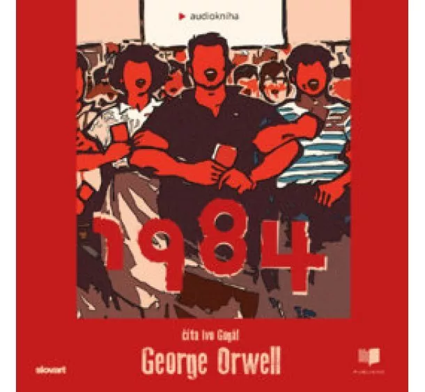 George Orwell - Audiokniha 1984