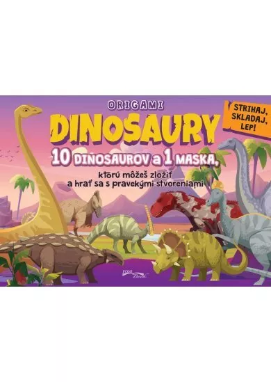 Origami - Dinosaury - 10 dinosaurov a 1 maska