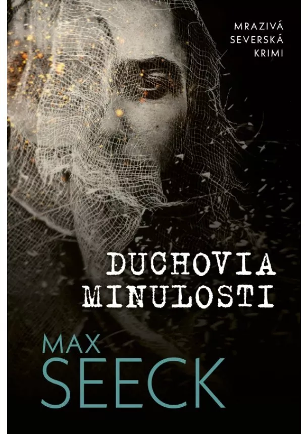 Max Seeck - Duchovia minulosti
