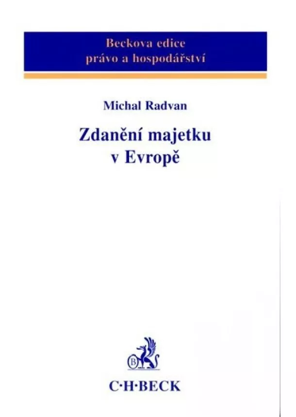 Michal Radvan  - Zdanění majetku v Evropě