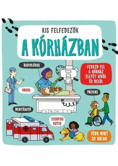 Kis felfedezők - A kórházban