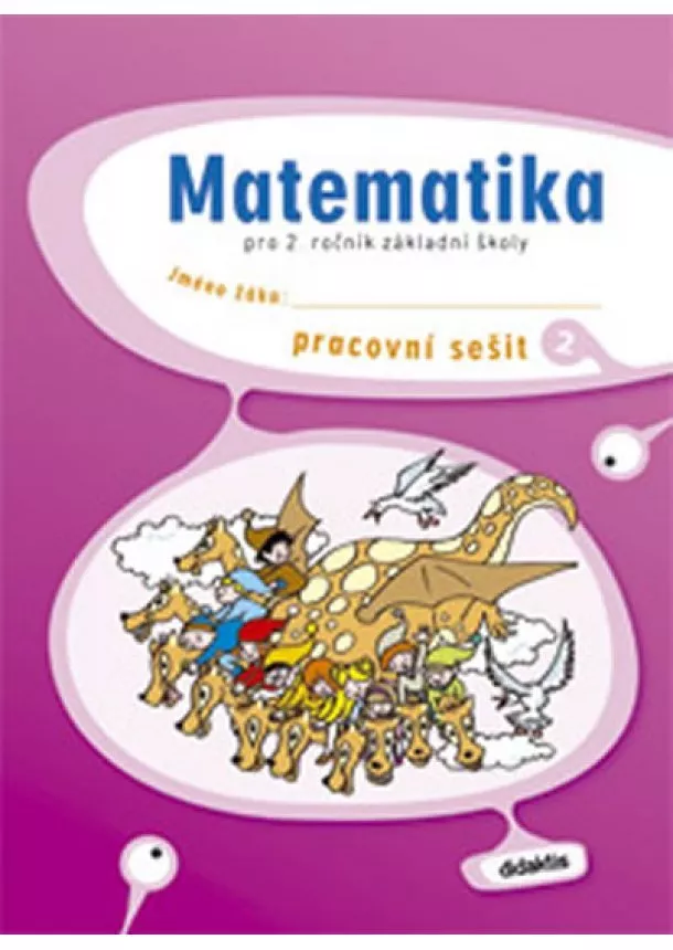 S. a kolektiv Korityák - Matematika 2. roč. ZŠ - pracovní sešit 2