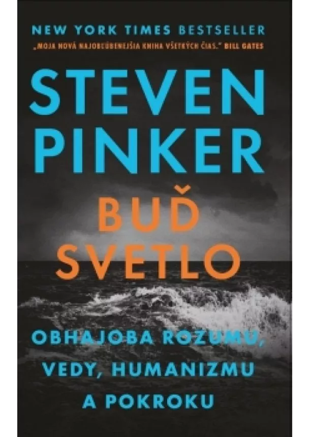 Steven Pinker - Buď svetlo