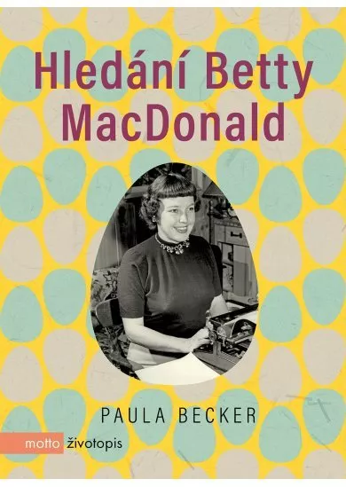 Hledání Betty MacDonald