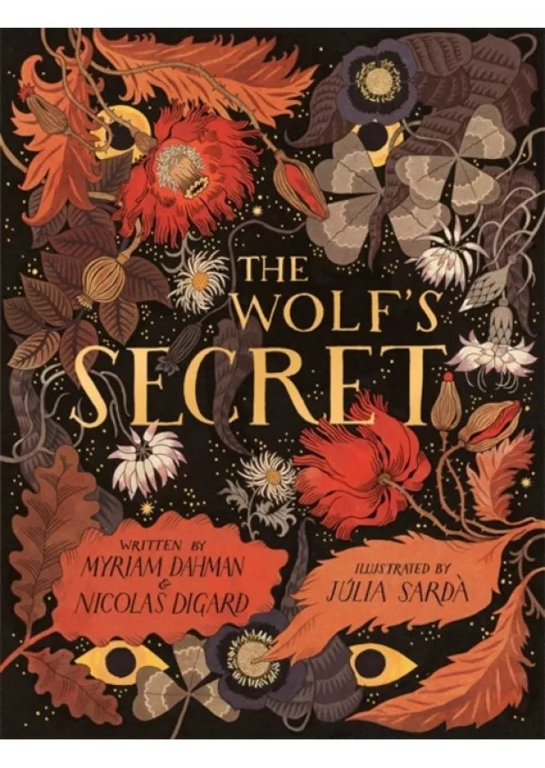Nicolas Digard, Myriam Dahman - The Wolf’s Secret