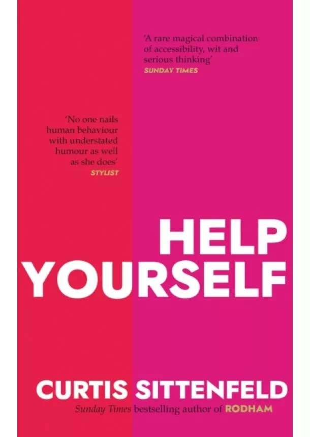Curtis Sittenfeld - Help Yourself