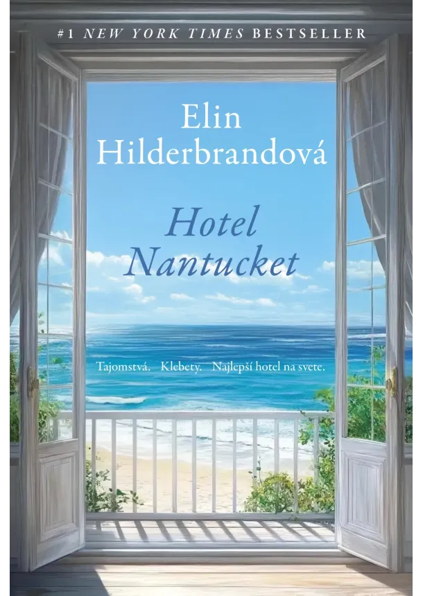 Elin Hilderbrandová - Hotel Nantucket