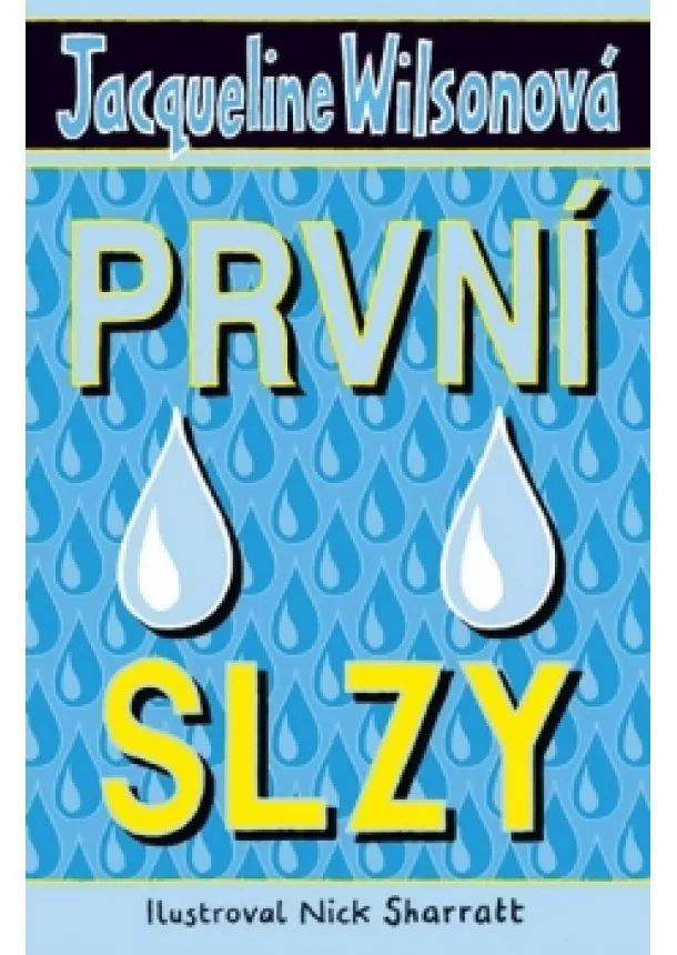 Jacqueline Wilsonová - První slzy - První... (Wilsonová) 4