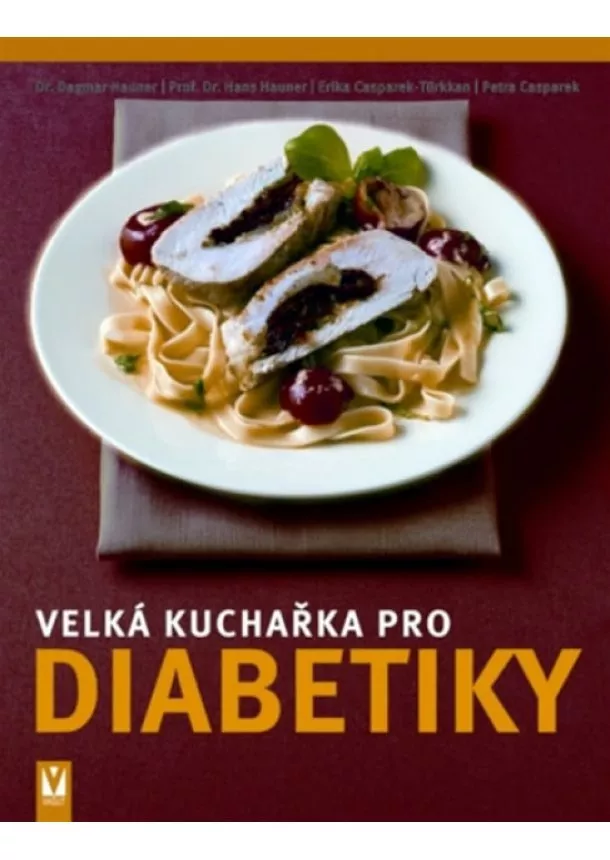 Kolektív - Velká kuchařka pro diabetiky