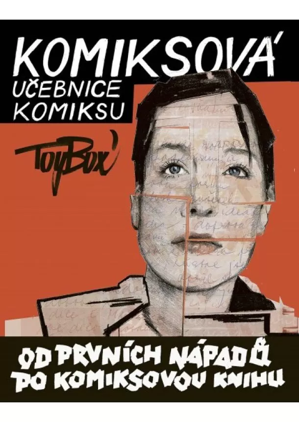 Toy_Box - Komiksová učebnice komiksu - Od prvních nápadů po komiksovou knihu