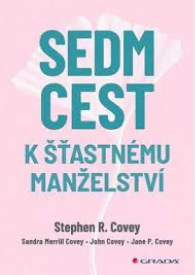 Sedm cest k šťastnému manželství