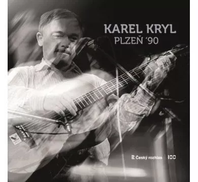 Karel Kryl:  Plzeň 90 - CD