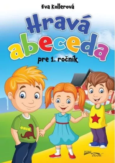 Hravá abeceda pre 1. ročník